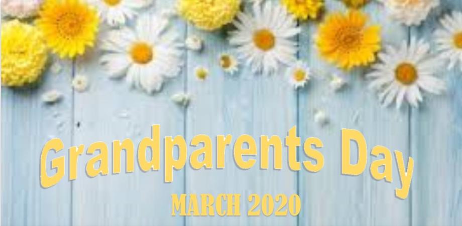 Grandparents Day - March 2020